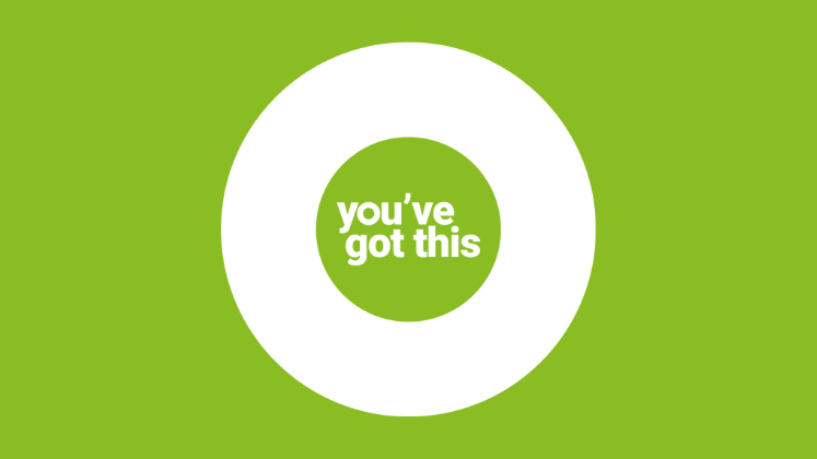 You've got this - green background