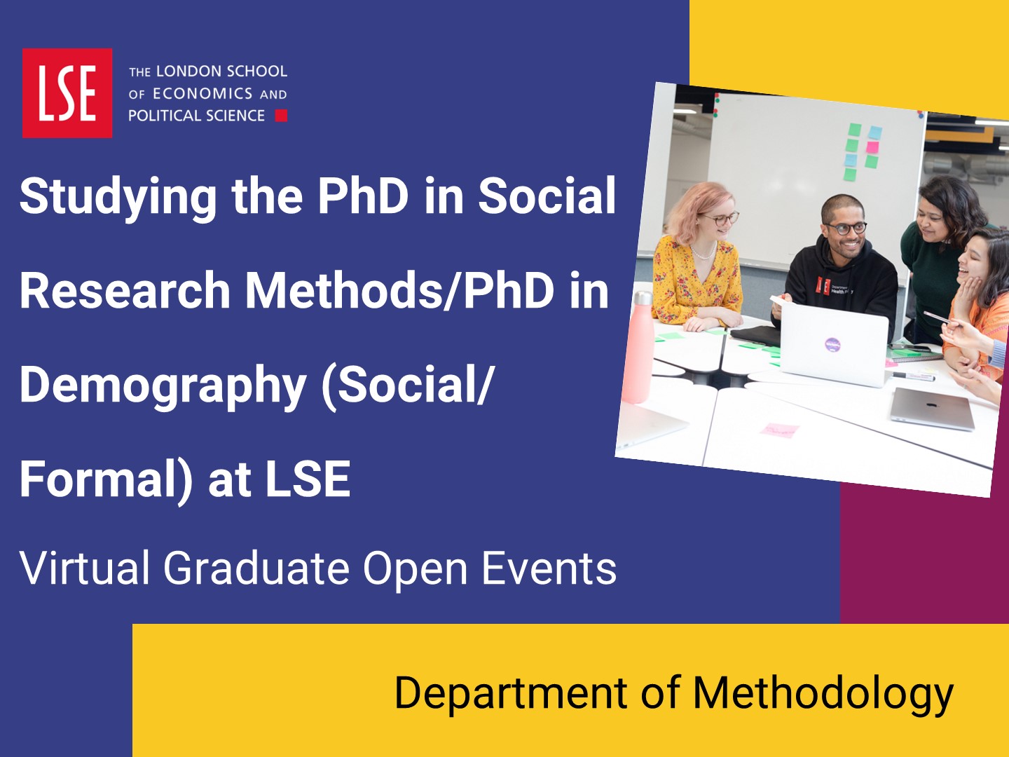 Studying the PhD in Social Research Methods / PhD in Demography (Social/ Formal) at LSE
