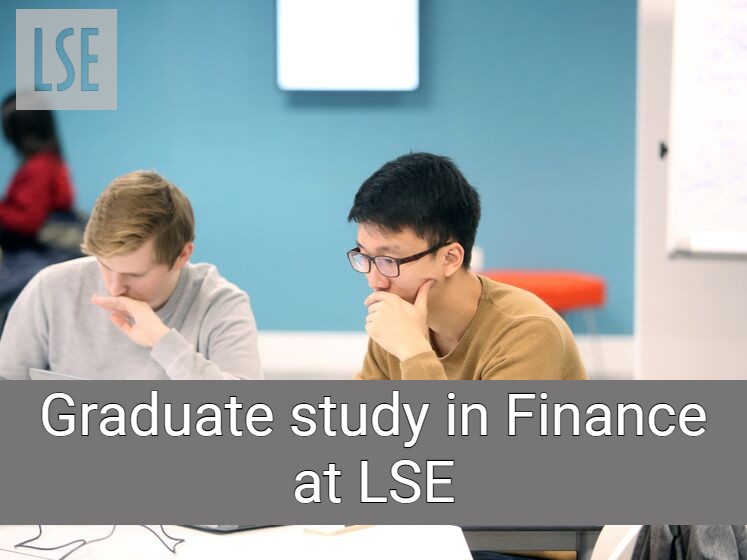 An introduction to graduate study in Finance at LSE