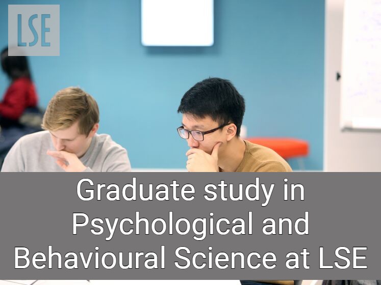 An introduction to graduate study in Psychological and Behavioural Science at LSE